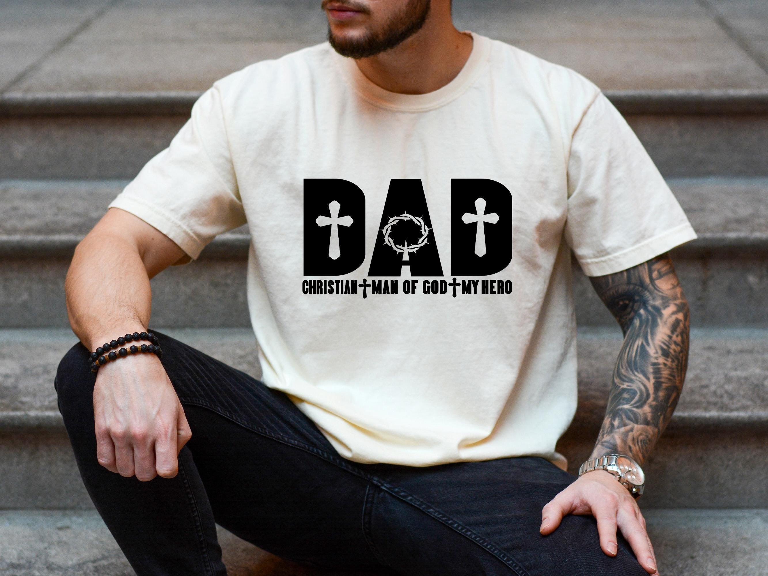 Dad Christian-Man Of God-My Hero Shirt, Comfort Colors Christian Dad Shirt, Religious Dad T-Shirt, Fathers Day Gift, Gift For Husband